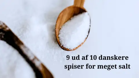 9 ud af 10 danskere spiser for meget salt